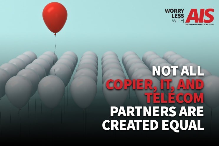 Not-All-Copier-IT-and-Telecom-Partners-Are-Created-Equal-min