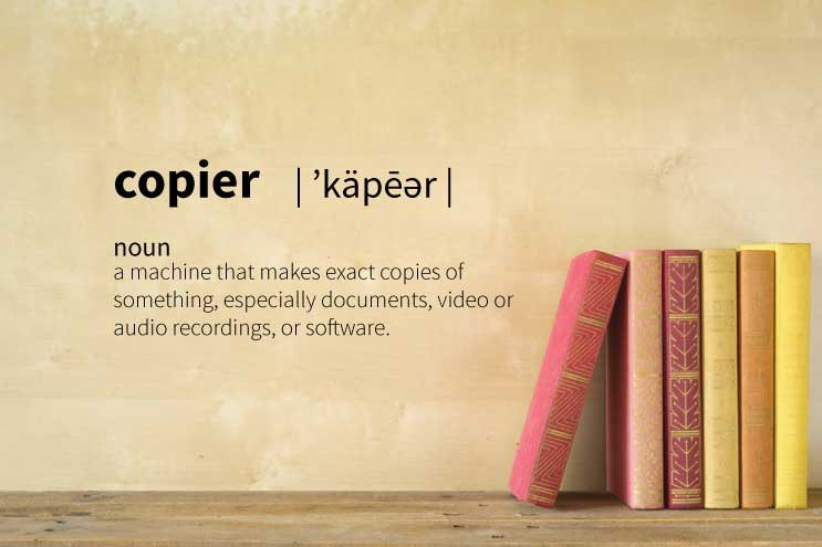 The Definition of a Copier [in under 100 words]
