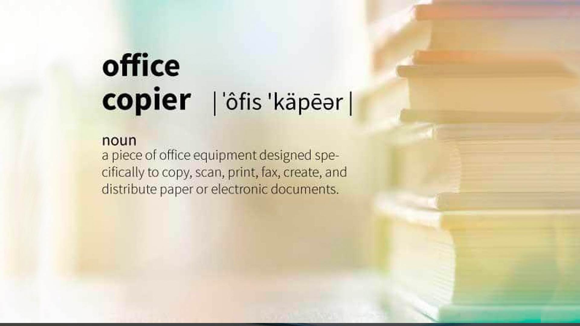 The Definition of an Office Copier [In Under 100 Words]