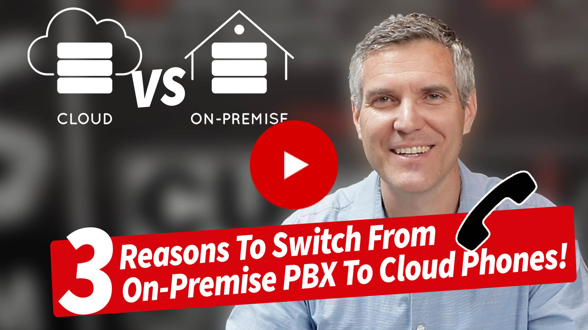 3 Reasons To Switch From On-Premise PBX To Cloud Phones
