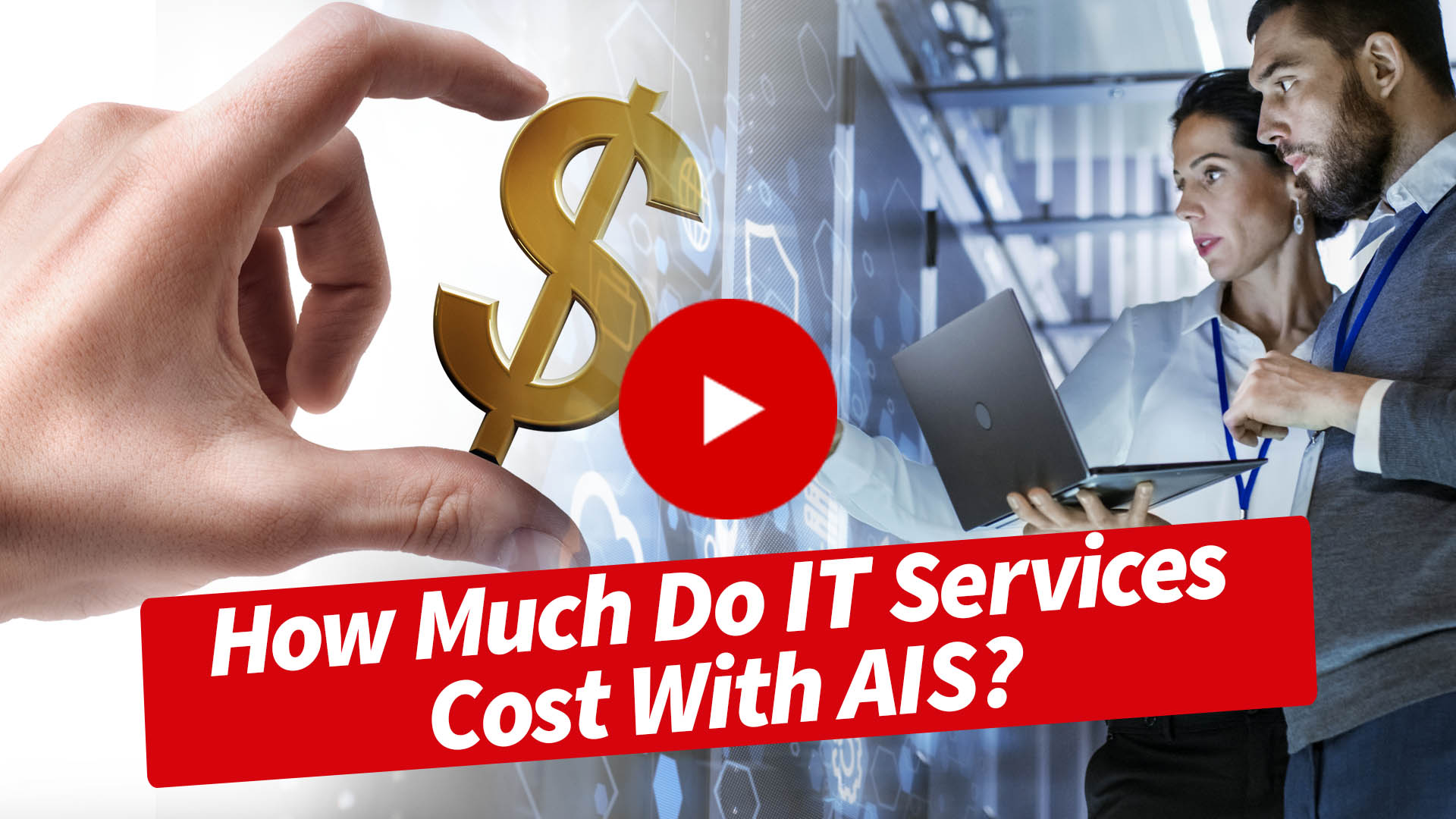 How Much Do IT Services Cost With AIS?