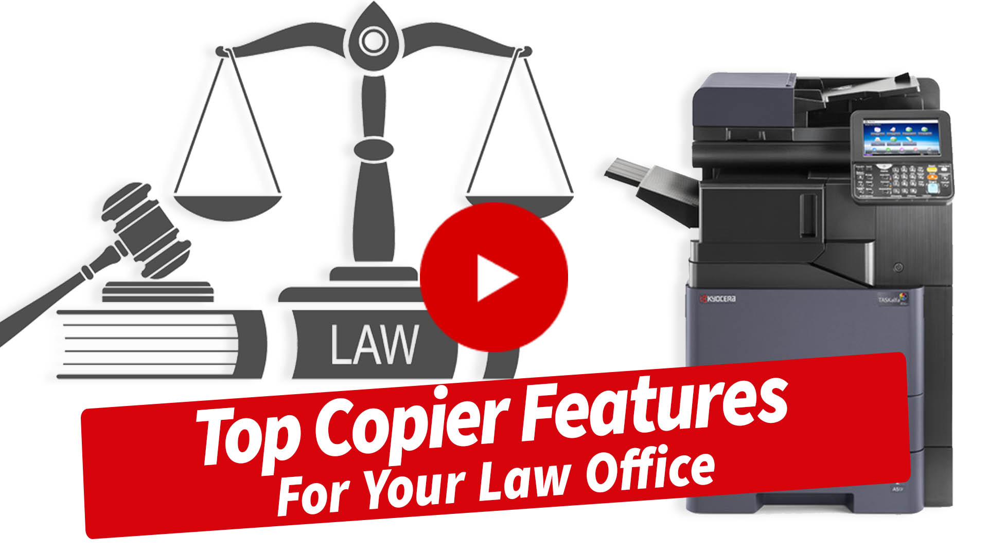 Top Copier Features For Your Law Office