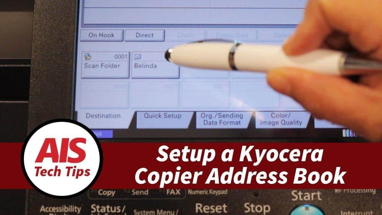 How To Setup Your Kyocera Copier's Address Book and One Touch Keys