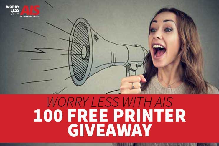 Worry Less With AIS 100 FREE Printer Giveaway