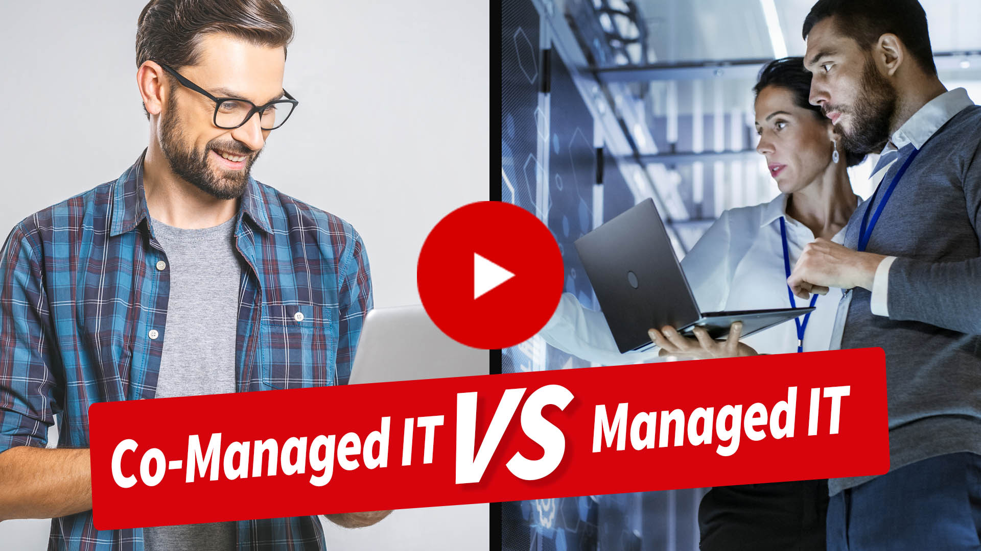 Co-Managed IT vs. Managed IT