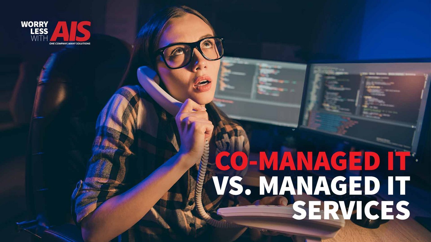 Pros and Cons: Co-managed IT vs. Managed IT Services