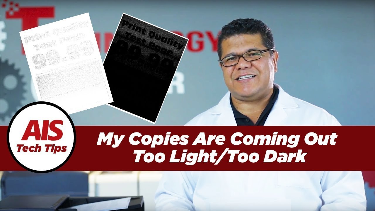 Are Your Copies Too Light or Too Dark?