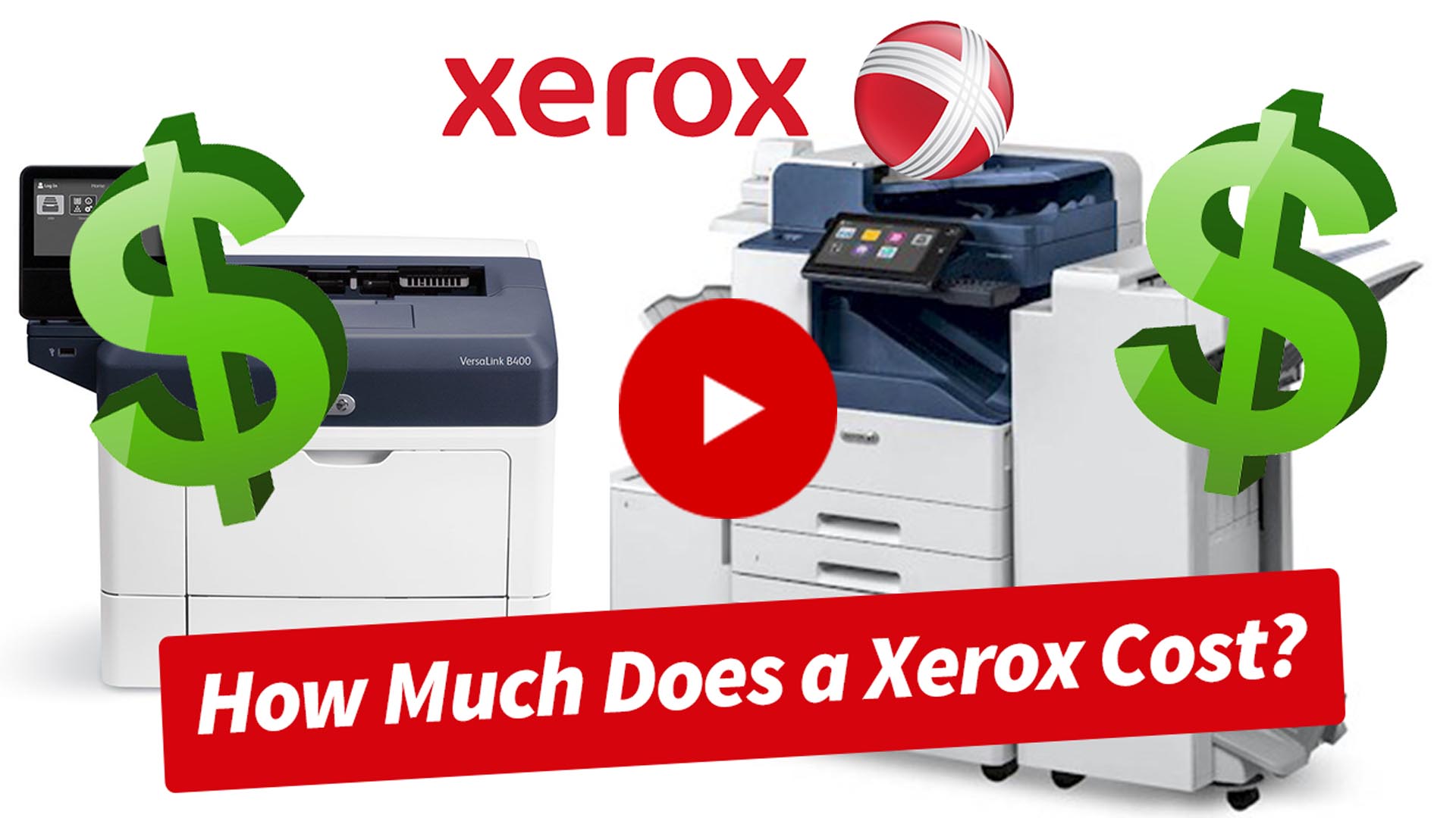 How Much Does a Xerox Cost?